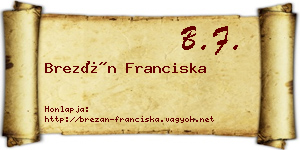 Brezán Franciska névjegykártya